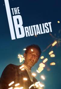 The Brutalist (2025) streaming