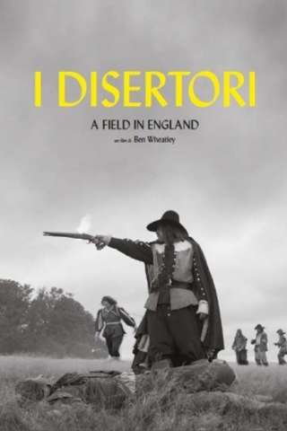 I disertori - A Field in England (2013) streaming