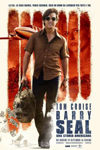 Barry Seal - Una storia americana (2017) streaming