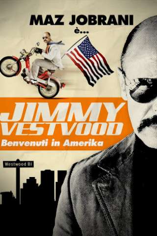 Jimmy Vestvood - Benvenuti in Amerika (2016) streaming