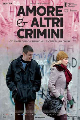 Amore & altri crimini (2008) streaming