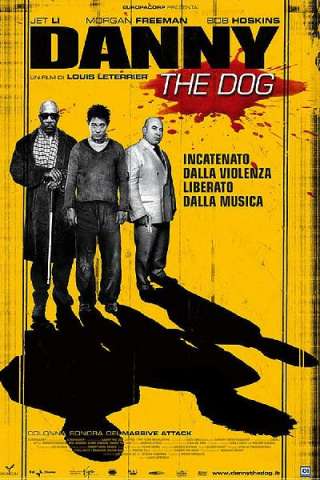 Danny the dog (2005) streaming