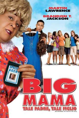 Big Mama: Tale padre tale figlio (2011) streaming