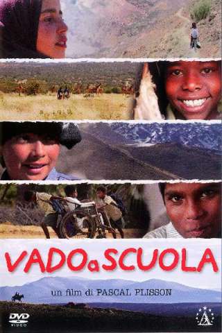 Vado a scuola (2013) streaming