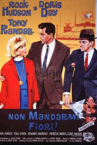 Non mandarmi fiori (1964) streaming