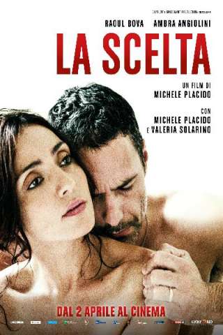 La scelta (2015) streaming