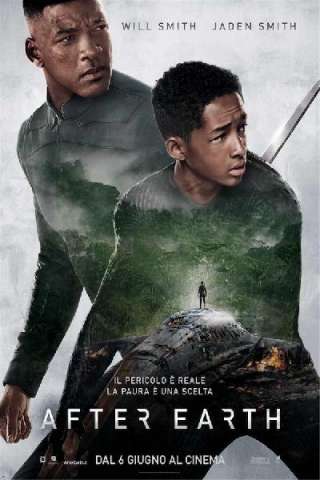 After Earth - Dopo la fine del mondo (2013) streaming