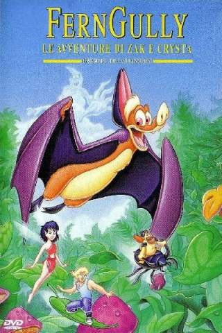 FernGully - Le avventure di Zak e Crysta (1992) streaming
