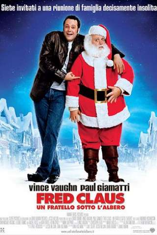 Fred Claus - Un fratello sotto l'albero (2007) streaming