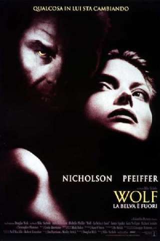 Wolf - La belva è fuori (1994) streaming
