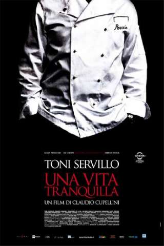 Una vita tranquilla (2010) streaming