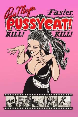 Faster, Pussycat! Kill! Kill! (1965) streaming