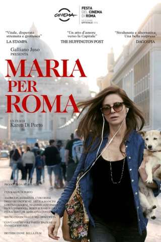 Maria per Roma (2016) streaming