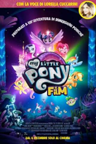 My Little Pony: Il film (2017) streaming