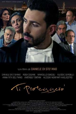 Ti proteggerò (2017) streaming