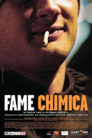 Fame chimica (2004) streaming