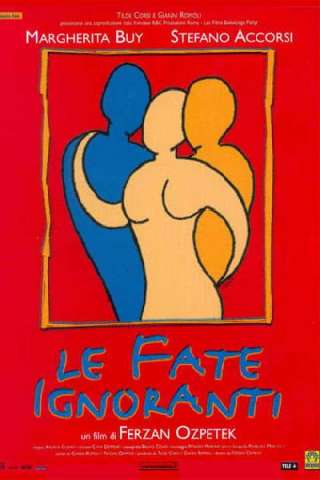 Le fate ignoranti (2001) streaming