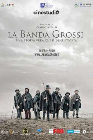 La Banda Grossi (2018) streaming