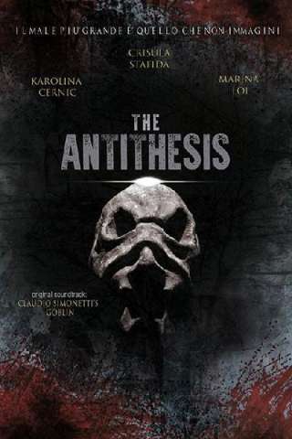 The Antithesis (2017) streaming