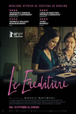 Le ereditiere (2018) streaming