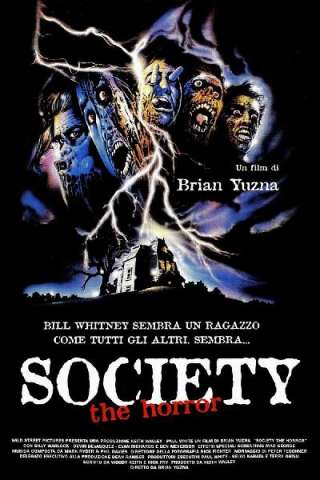 Society - the horror (1989) streaming