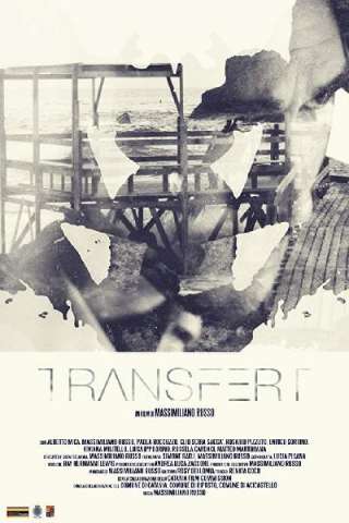 Transfert (2018) streaming