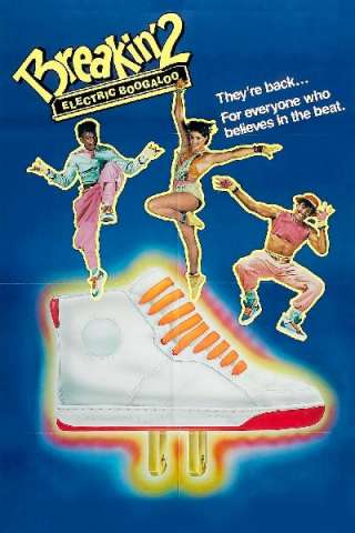 Breakin' 2: Electric Boogaloo (1984) streaming