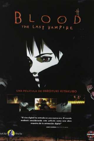 Blood: the last vampire (2000) streaming