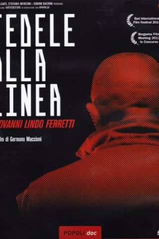 Fedele alla Linea - Giovanni Lindo Ferretti (2013) streaming
