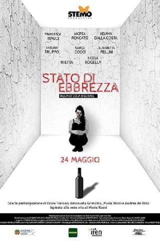 Stato di ebbrezza (2018) streaming