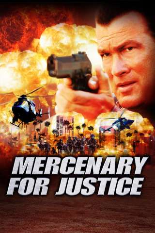 Mercenary for Justice (2006) streaming