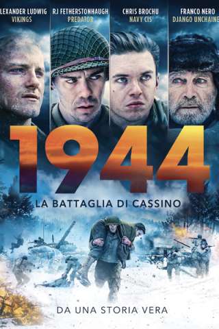 1944 - La battaglia di Cassino (2019) streaming