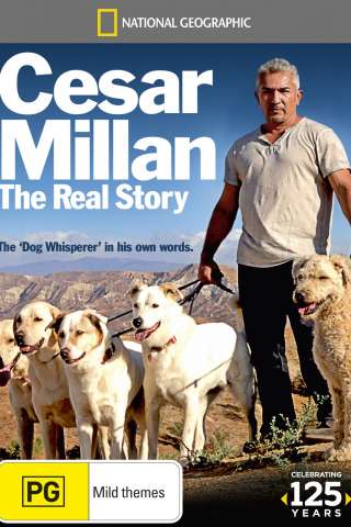 Cesar Millan: The Real Story (2012) streaming
