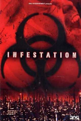 Infestation (2005) streaming