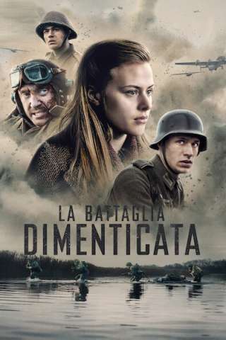 La battaglia dimenticata (2020) streaming