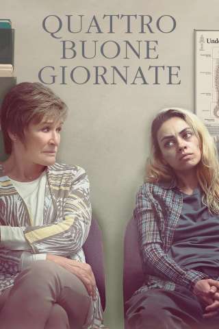 Quattro buone giornate (2021) streaming
