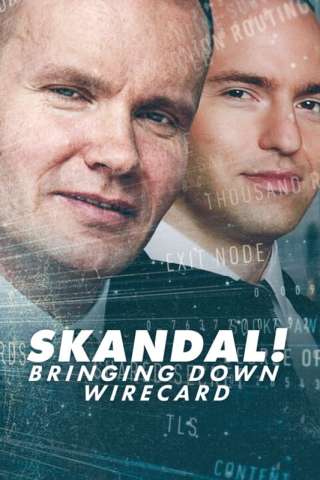 Skandal! Il caso Wirecard (2022) streaming