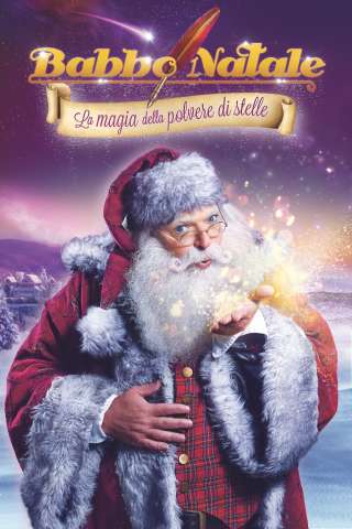 Babbo Natale - La magia della polvere di stelle (2014) streaming