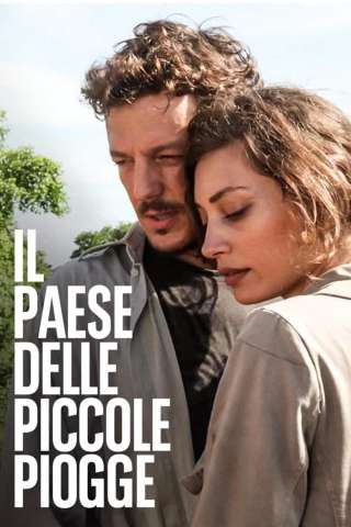 Il paese delle piccole piogge (2012) streaming