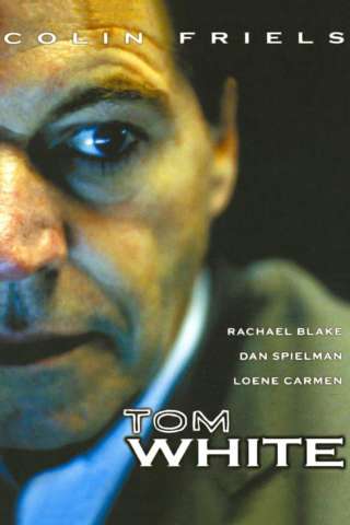 Tom White (2004) streaming