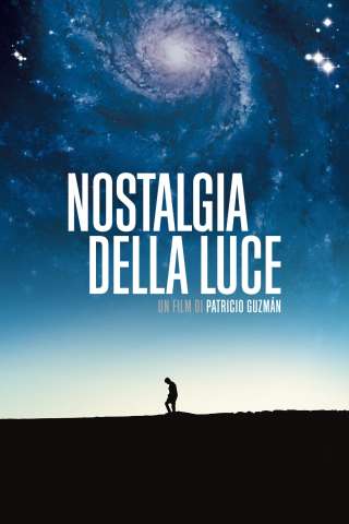 Nostalgia della luce (2010) streaming