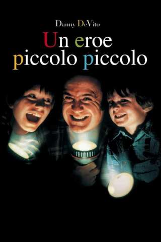 Un eroe piccolo piccolo (1993) streaming
