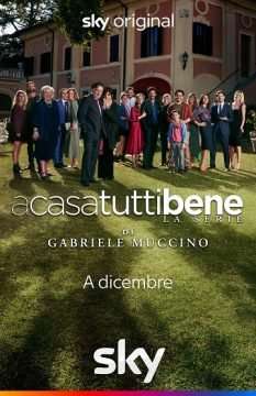 A Casa Tutti Bene (2021 - In Lavorazione) streaming