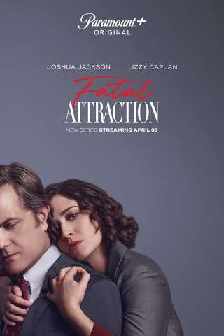 Attrazione Fatale - Fatal Attraction (2023 - In Lavorazione) streaming