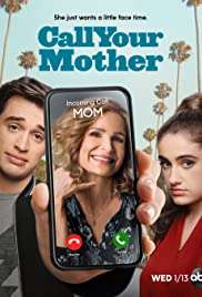 Call Your Mother (2021 - In Lavorazione) streaming