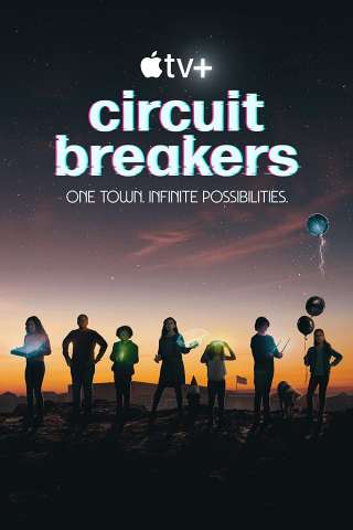 Circuit Breakers (2022 - In Lavorazione) streaming