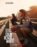 Colin in bianco e nero (2021 - In Lavorazione) streaming