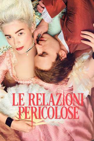 Dangerous Liaisons - Le relazioni pericolose (2022 - In Lavorazione) streaming