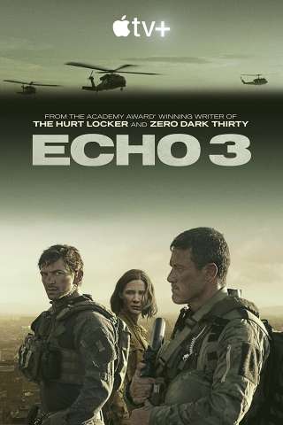 Echo 3 (2022 - In Lavorazione) streaming