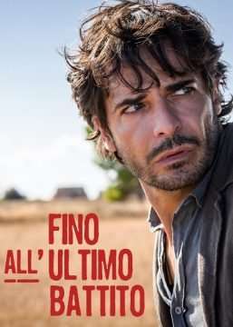Fino all'Ultimo Battito (2021 - In Lavorazione) streaming